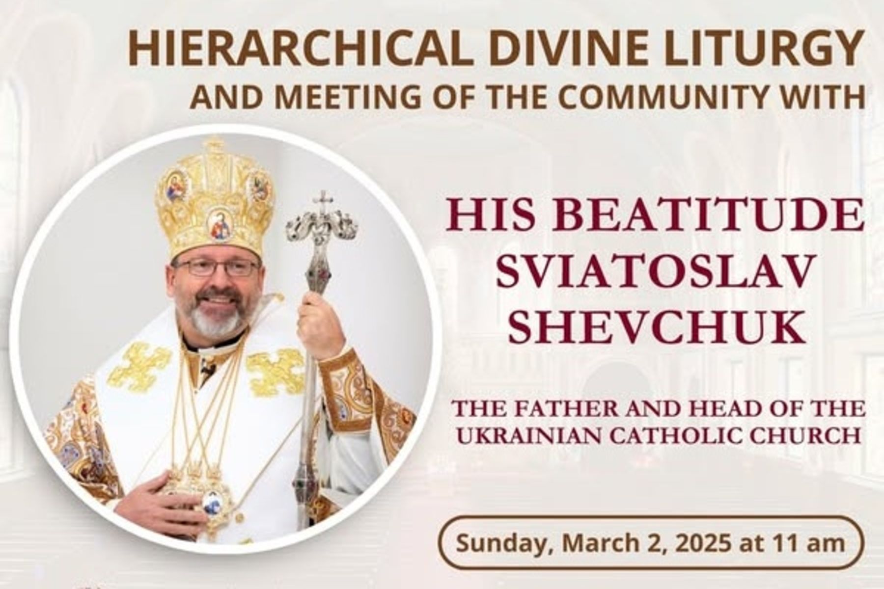 Come to Welcome and Meet His Beatitude Sviatoslav in Winnipeg