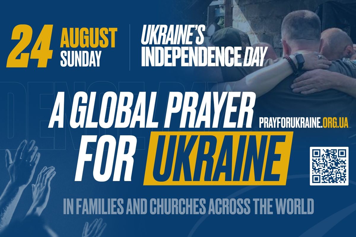  A Global Prayer for Ukraine on August 24, 2025